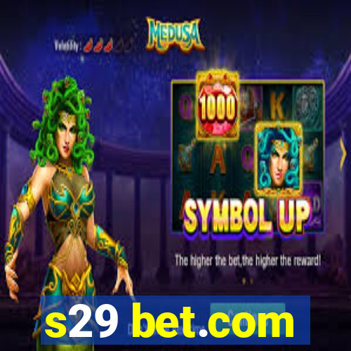 s29 bet.com